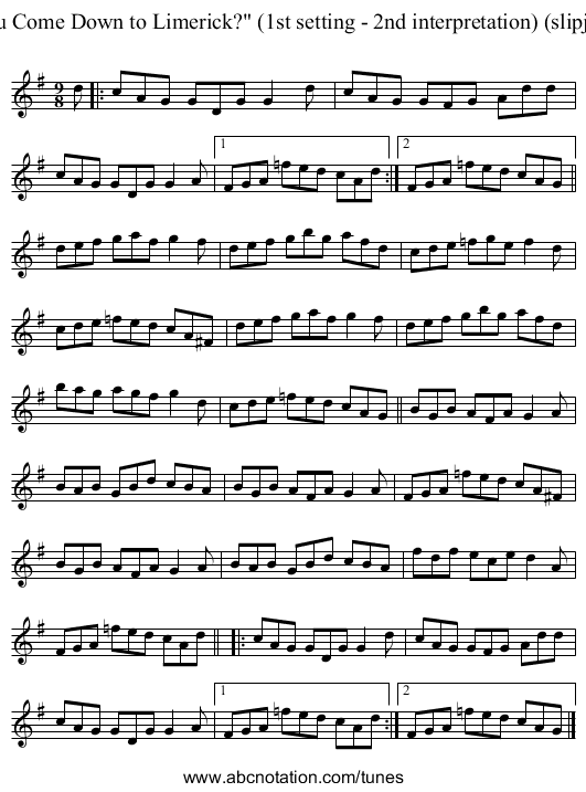 Will You Come Down to Limerick? (1st setting - 2nd interpretation) (slipjig)   1121 - staff notation