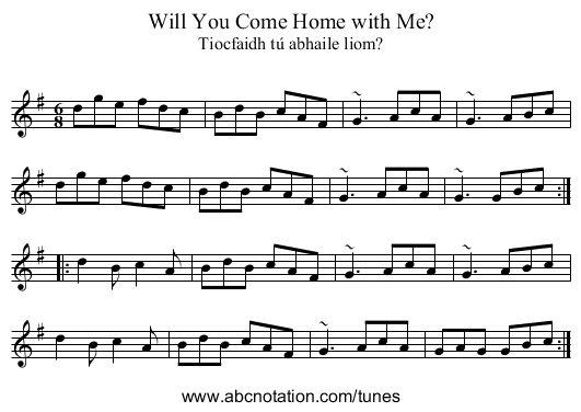 Will You Come Home with Me? - staff notation