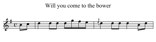 Will you come to the bower - staff notation