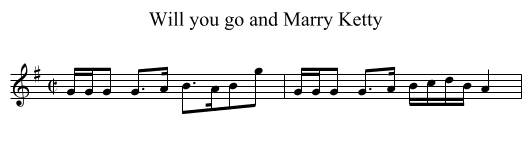 Will you go and Marry Ketty - staff notation
