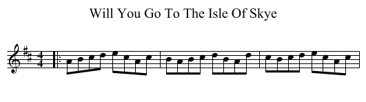 Will You Go To The Isle Of Skye - staff notation