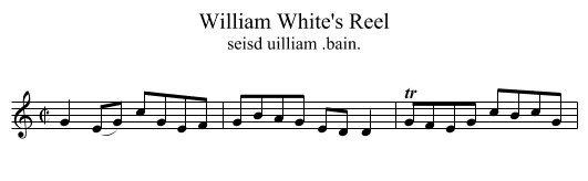 William White's Reel - staff notation