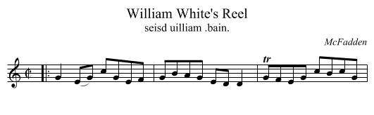William White's Reel - staff notation