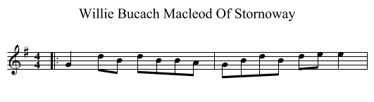 Willie Bucach Macleod Of Stornoway - staff notation