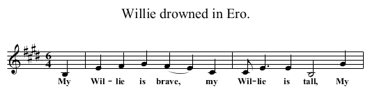 Willie drowned in Ero. - staff notation