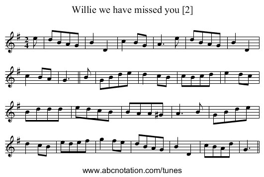 Willie we have missed you [2] - staff notation