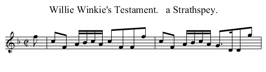 Willie Winkie's Testament.   a Strathspey. - staff notation