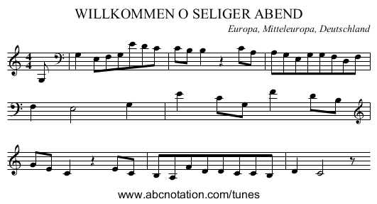 WILLKOMMEN O SELIGER ABEND - staff notation
