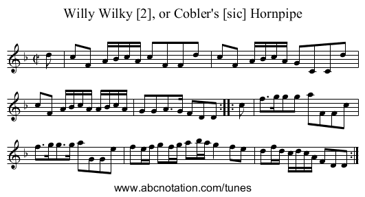 Willy Wilky [2], or Cobler's [sic] Hornpipe - staff notation