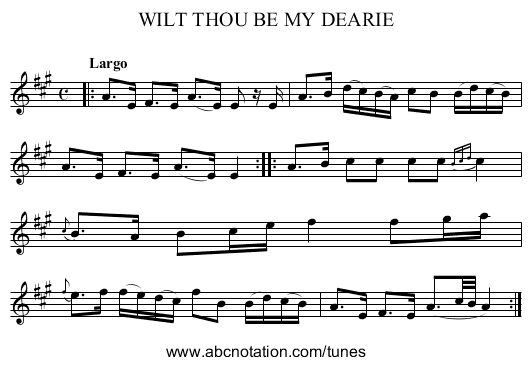 WILT THOU BE MY DEARIE - staff notation