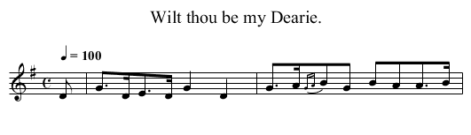 Wilt thou be my Dearie. - staff notation