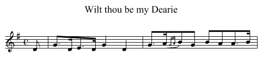Wilt thou be my Dearie - staff notation