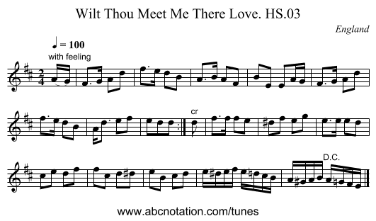 Wilt Thou Meet Me There Love. HS.03 - staff notation