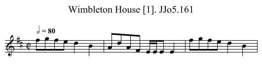 Wimbleton House [1]. JJo5.161 - staff notation