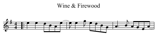Wine & Firewood - staff notation