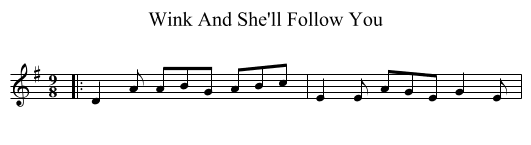 Wink And She'll Follow You - staff notation