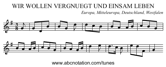 WIR WOLLEN VERGNUEGT UND EINSAM LEBEN - staff notation