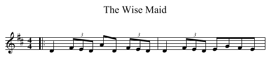 Wise Maid, The  - staff notation