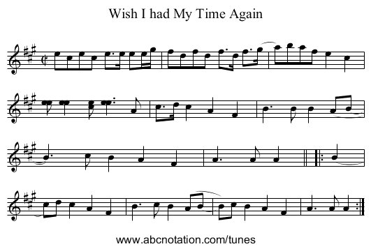 Wish I had My Time Again - staff notation