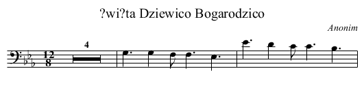 ?wi?ta Dziewico Bogarodzico - staff notation