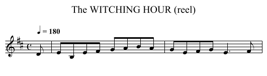 WITCHING HOUR (reel), The - staff notation