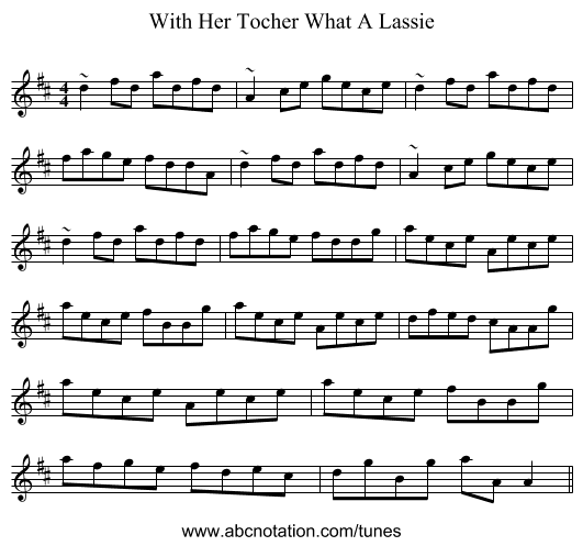 With Her Tocher What A Lassie - staff notation