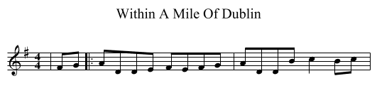 Within A Mile Of Dublin - staff notation