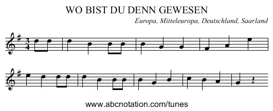 WO BIST DU DENN GEWESEN - staff notation