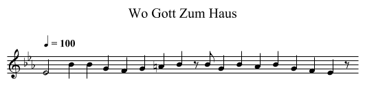 Wo Gott Zum Haus - staff notation