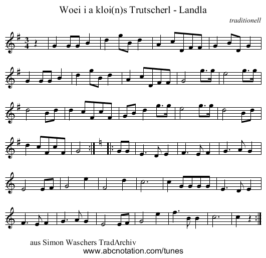 Woei i a kloi(n)s Trutscherl - Landla - staff notation