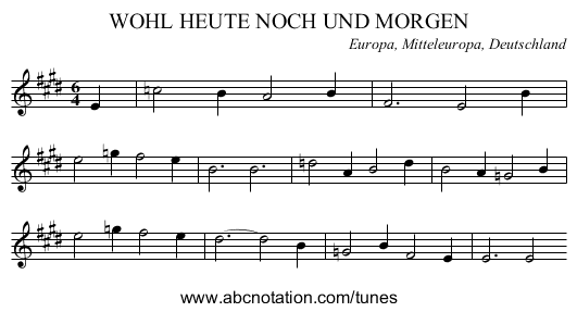 WOHL HEUTE NOCH UND MORGEN - staff notation