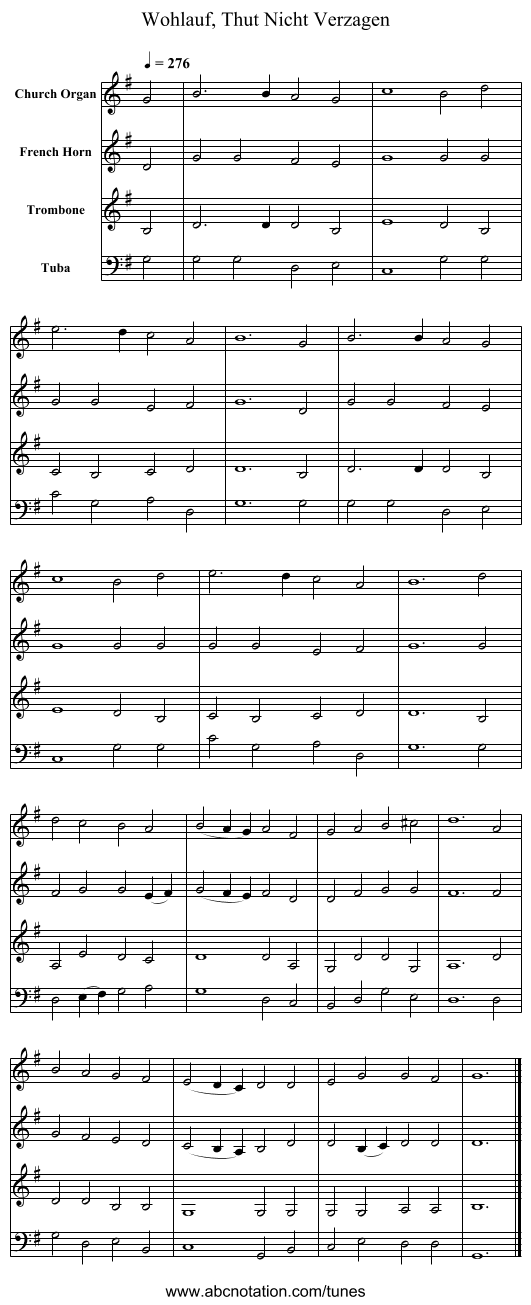 Wohlauf, Thut Nicht Verzagen - staff notation