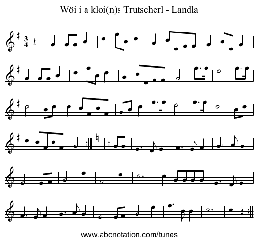 Wöi i a kloi(n)s Trutscherl - Landla - staff notation