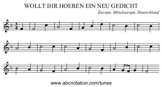 WOLLT IHR HOEREN EIN NEU GEDICHT - staff notation