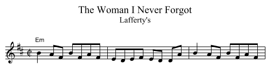 Woman I Never Forgot, The - staff notation