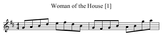 Woman of the House [1] - staff notation