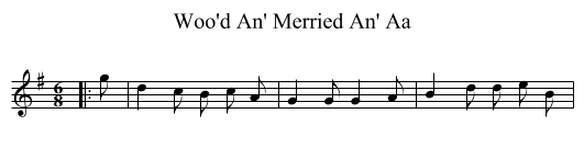 Woo'd An' Merried An' Aa - staff notation