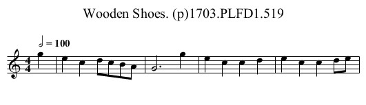 Wooden Shoes. (p)1703.PLFD1.519 - staff notation