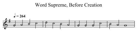 Word Supreme, Before Creation - staff notation