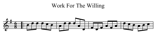 Work For The Willing - staff notation