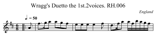 Wragg's Duetto the 1st.2voices. RH.006 - staff notation