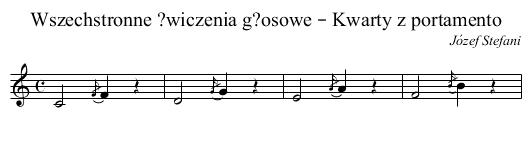 Wszechstronne ?wiczenia g?osowe – Kwarty z portamento - staff notation