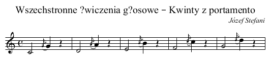 Wszechstronne ?wiczenia g?osowe – Kwinty z portamento - staff notation
