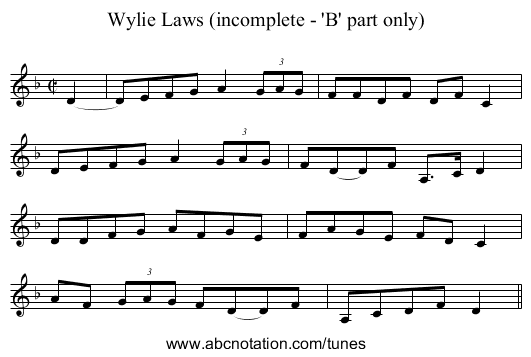 Wylie Laws (incomplete - 'B' part only) - staff notation