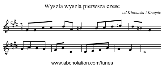 Wyszla wyszla pierwsza czesc - staff notation
