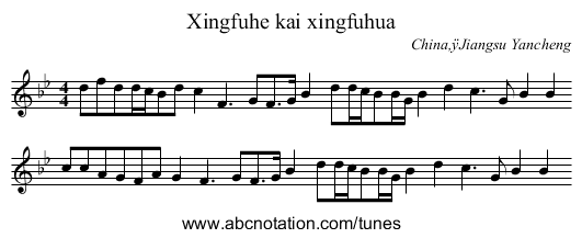 Xingfuhe kai xingfuhua - staff notation