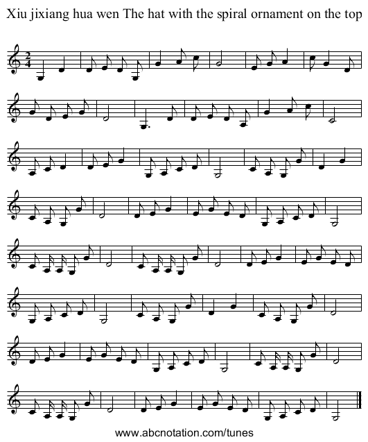 Xiu jixiang hua wen The hat with the spiral ornament on the top - staff notation
