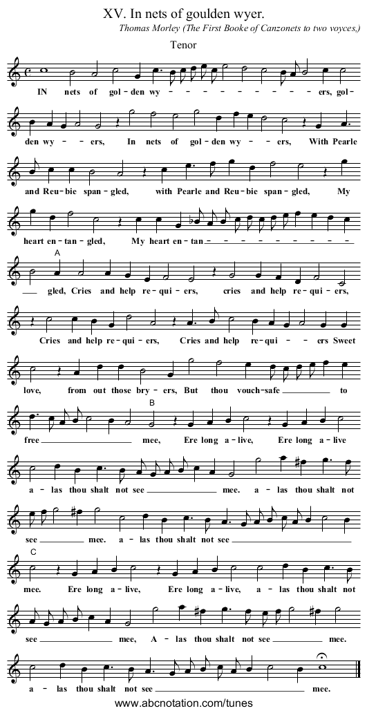 XV. In nets of goulden wyer. - staff notation