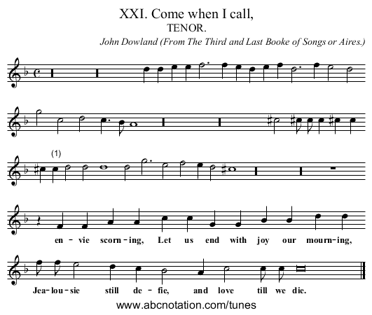 XXI. Come when I call, - staff notation