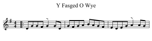 Y Fasged O Wye - staff notation